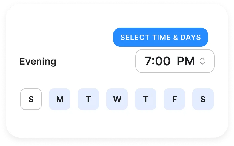 On your schedule